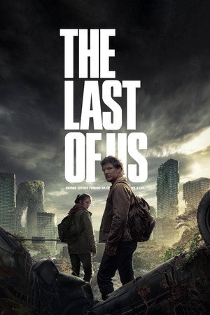 The Last of Us 1ª Temporada (2023)