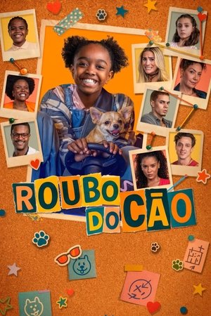 Roubo do Cão (2025)