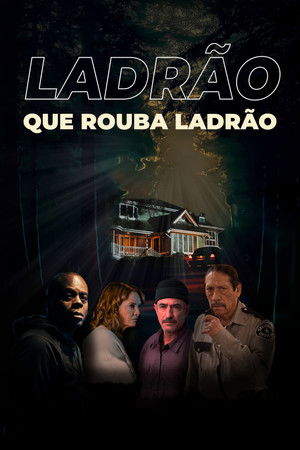 Ladrão que Rouba Ladrão (2023)