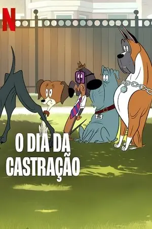 O Dia da Castra&ccedil;&atilde;o - Poster