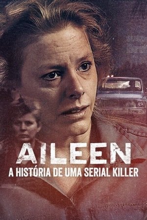 Aileen: A História de uma Serial Killer (2025)